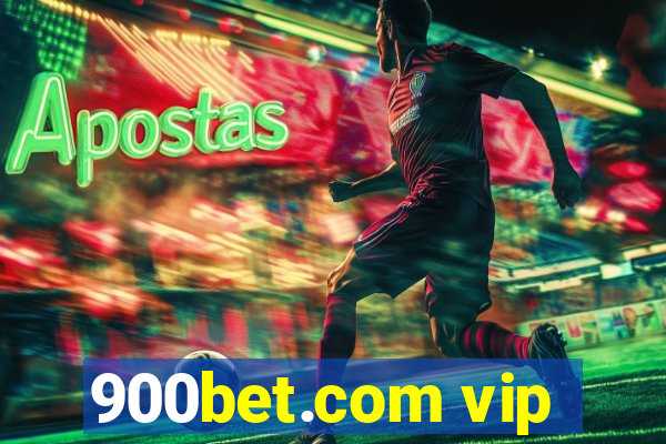 900bet.com vip